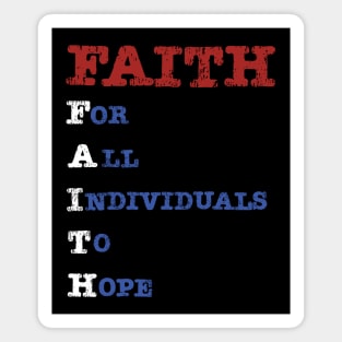 FAITH For All Individuals To Hope Magnet